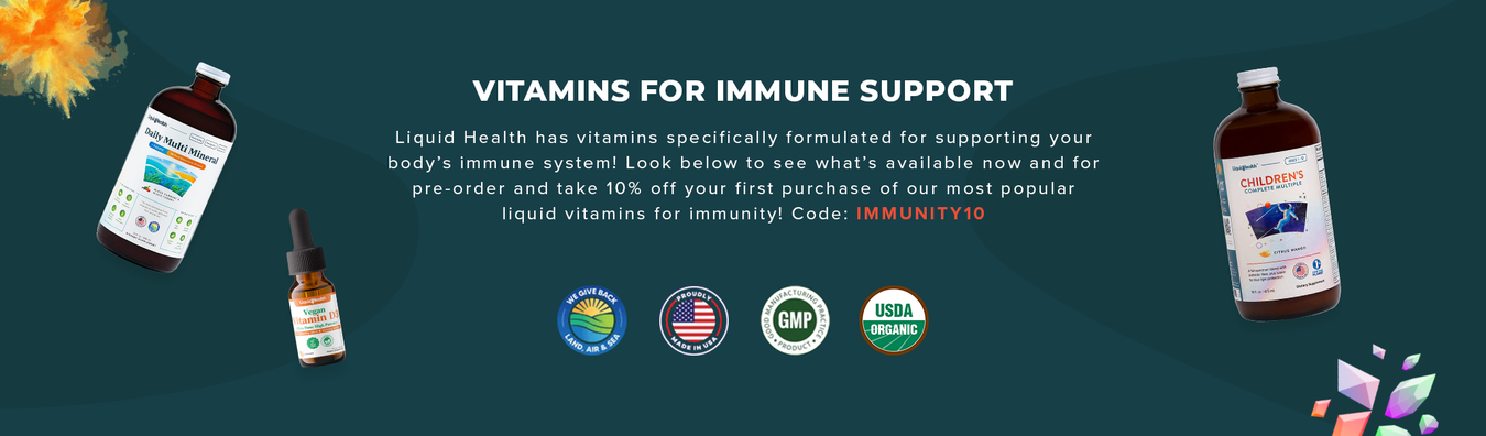 Best Liquid Vitamins for Immune System